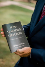 Load image into Gallery viewer, “Iron-Sharpened Leadership, Transforming Hard Fought Lessons Into Action”.
